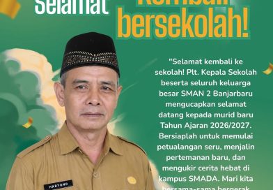 Selamat Kembali Bersekolah, Warga Smada Banjarbaru!