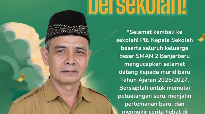 Selamat Kembali Bersekolah, Warga Smada Banjarbaru!