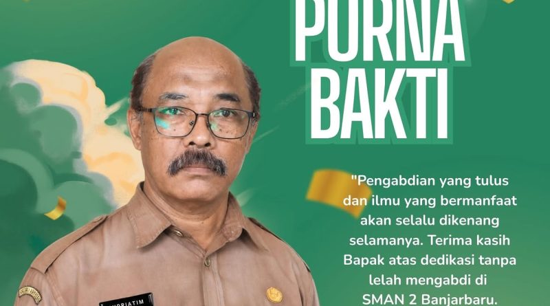 Purna Bakti Guru SMAN 2 Banjarbaru